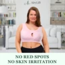 No skin irritations